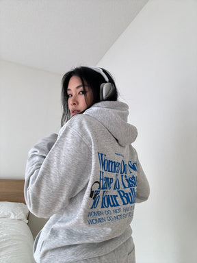 Women Do Not Hoodie - Ash