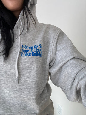 Women Do Not Hoodie - Ash