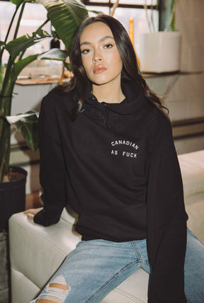 Canadian as Fuck Hoodie - Black
