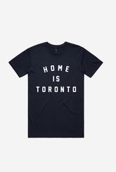 T-shirt universitaire Home is Toronto - Marine