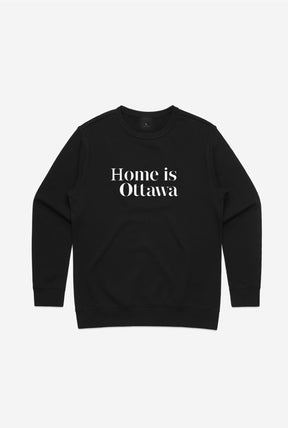 Home is Ottawa Crewneck - Black